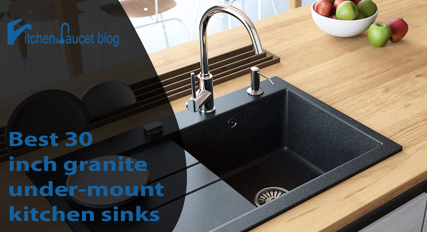 Best 30 inch granite under-mount kitchen sinks