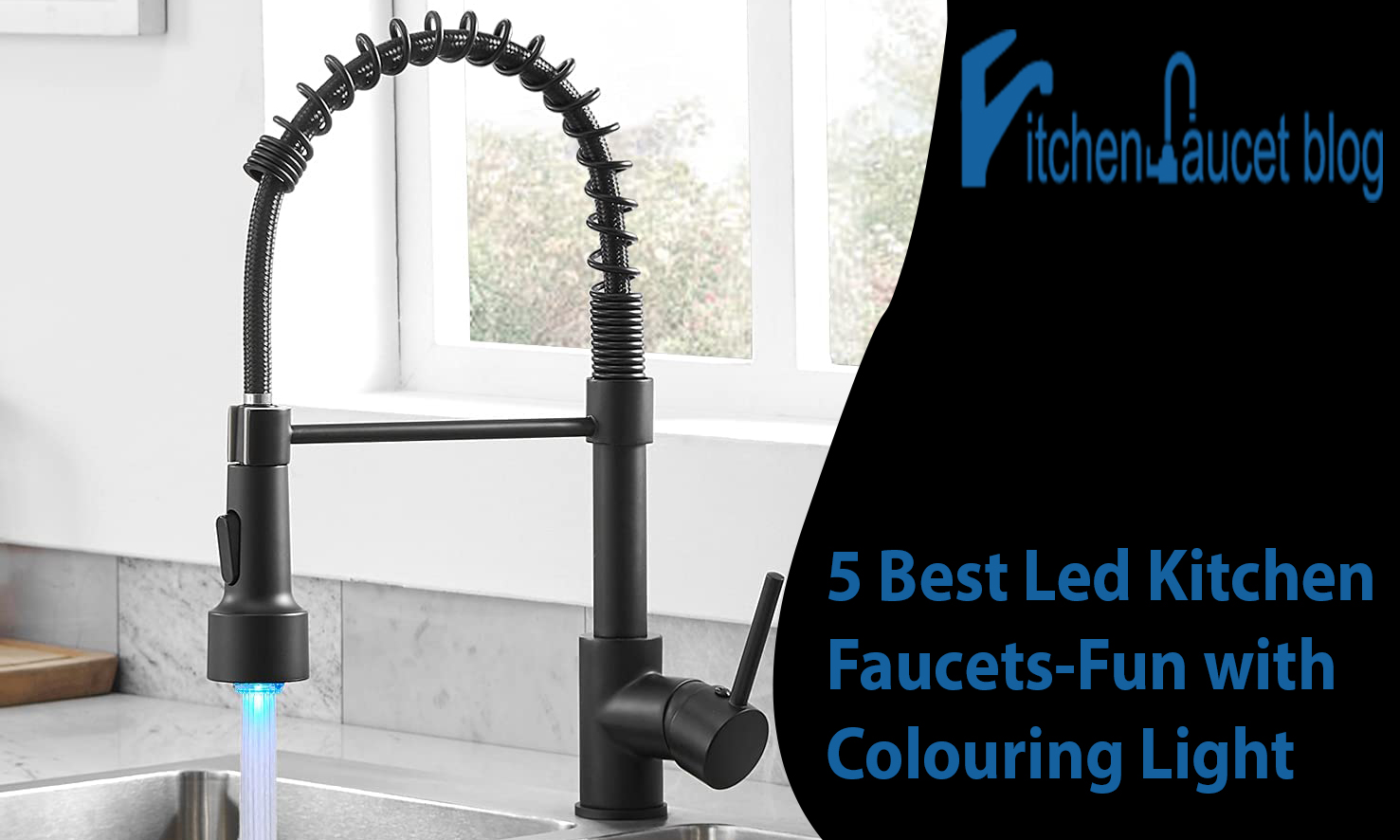 5 Best Led Kitchen Faucets-Fun with Colouring Light